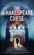 The Shakespeare Curse - Carrell, J. L.