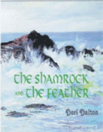 The Shamrock and the Feather - Dalton, Dori, and Dalton, Bert (Composer)