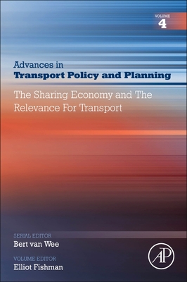 The Sharing Economy and the Relevance for Transport - Fishman, Elliot (Volume editor)