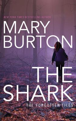The Shark - Burton, Mary, and Traister, Christina (Read by)