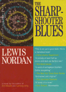 The Sharpshooter Blues