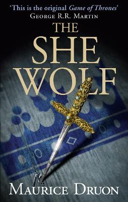 The She Wolf - Druon, Maurice