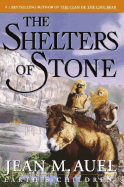 The Shelters of Stone - Auel, Jean M