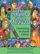 The Shema in the Mezuzah: Listening to Each Other
