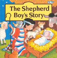 The Shepherd Boy's Story Board Book - Goldsack, Gaby