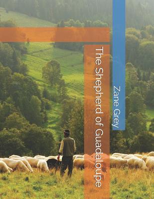 The Shepherd of Guadaloupe - Grey, Zane