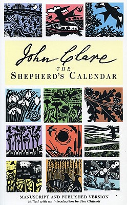 The Shepherd's Calendar: Manuscript and Published Version - Clare, John, and Chilcott, Tim (Editor)