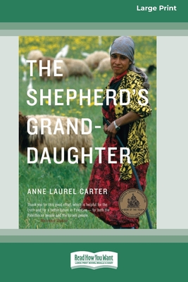 The Shepherd's Granddaughter [Standard Large Print 16 Pt Edition] - Carter, Anne Laurel