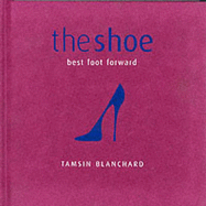 The Shoe - Blanchard, Tamsin