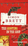 The Shooting in the Shop