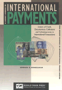 The Short Course in International Payments: Making and Receiving Payments for Goods and Services
