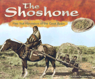 The Shoshone: Pine Nut Harvesters of the Great Basin
