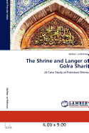 The Shrine and Langer of Golra Sharif