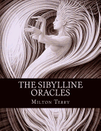 The SIbylline Oracles - Terry, Milton S