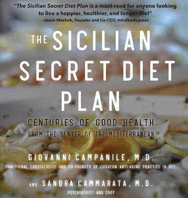 The Sicilian Secret Diet Plan (Library 4-color) - Campanile, Giovanni, and Cammarata, Sandra