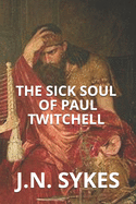 The sick soul of Paul Twitchell