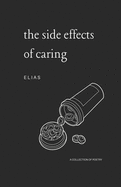 The Side Effects of Caring