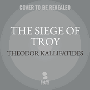 The Siege of Troy