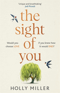 The Sight of You: An unforgettable love story and Richard & Judy Book Club pick