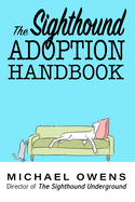 The Sighthound Adoption Handbook