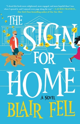 The Sign for Home - Fell, Blair