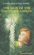 The Sign of the Twisted Candles - Keene, Carolyn