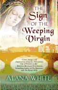 The Sign of the Weeping Virgin