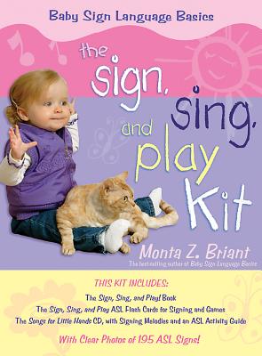 The "sign, Sing, and Play" Kit - Briant, Monta Z, and Z, Susan