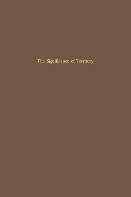 The Significance of Territory - Gottmann, Jean