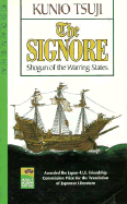 The Signore: Shogun of the Warning States