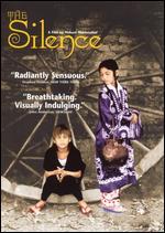 The Silence: A Film By Mohsen Makhmalbaf