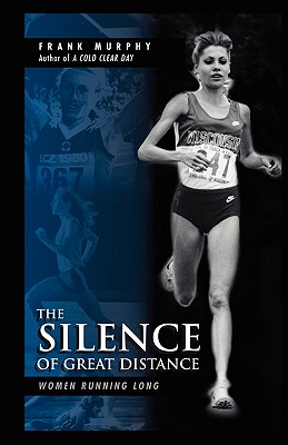 The Silence of Great Distance - Murphy, Frank