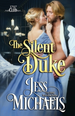 The Silent Duke - Michaels, Jess