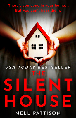 The Silent House - Pattison, Nell