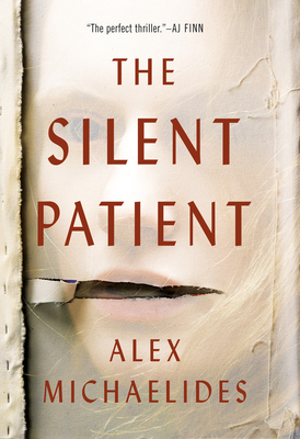 The Silent Patient - Michaelides, Alex