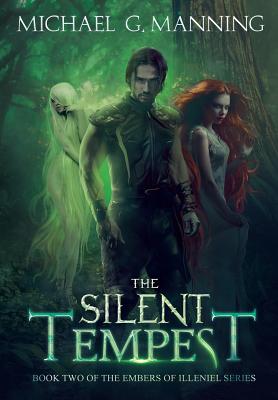 The Silent Tempest - Manning, Michael G