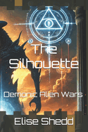 The Silhouette: The Takeover