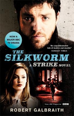 The Silkworm: Cormoran Strike Book 2 - Galbraith, Robert