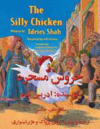 The Silly Chicken: English-Dari Edition