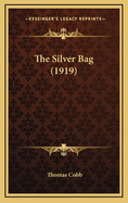The Silver Bag (1919)