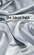 The Silver Path