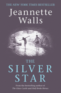 The Silver Star - Walls, Jeannette