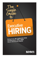 The Simple Guide to Executive Hiring