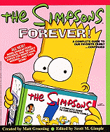 The Simpsons Forever!: A Complete Guide to Our Favorite Family Continued