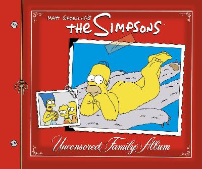 The Simpsons Uncensored Family Album - Groening, Matt