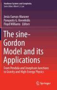 The sine-Gordon Model and its Applications: From Pendula and Josephson Junctions to Gravity and High-Energy Physics - Cuevas-Maraver, Jess (Editor), and Kevrekidis, Panayotis G. (Editor), and Williams, Floyd (Editor)