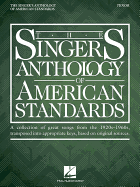 The Singer's Anthology of American Standards: Tenor Edition