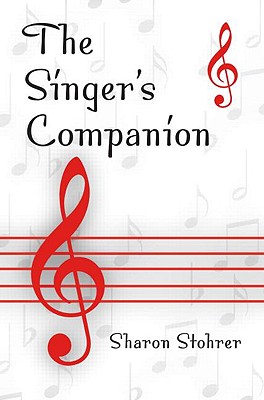 The Singer's Companion - Stohrer, Sharon L