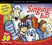 The Singing Bible: The Fun & Easy Way to Learn Scripture