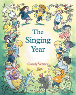 The Singing Year: Songbook and CD for Singing with Young Children